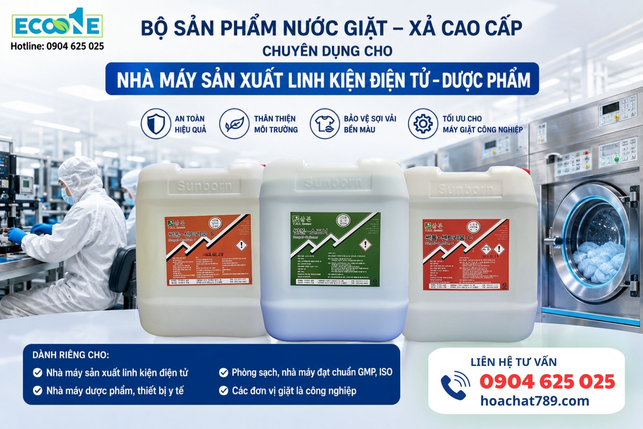 Bộ sản phẩm nước giăt xả cao cấp chuyên dụng cho nhà máy linh điện, dược phẩm